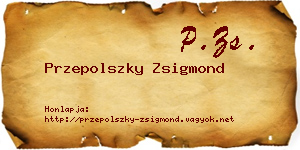 Przepolszky Zsigmond névjegykártya